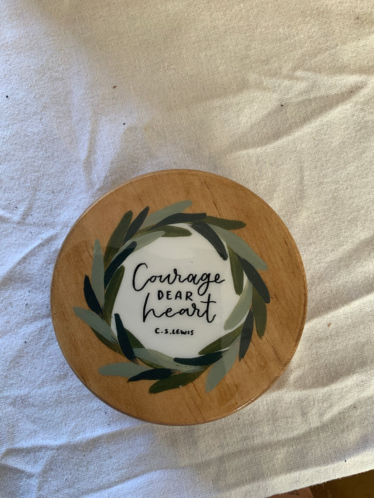 Courage Dear Heart