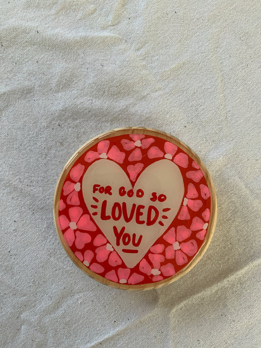 For God so Loved