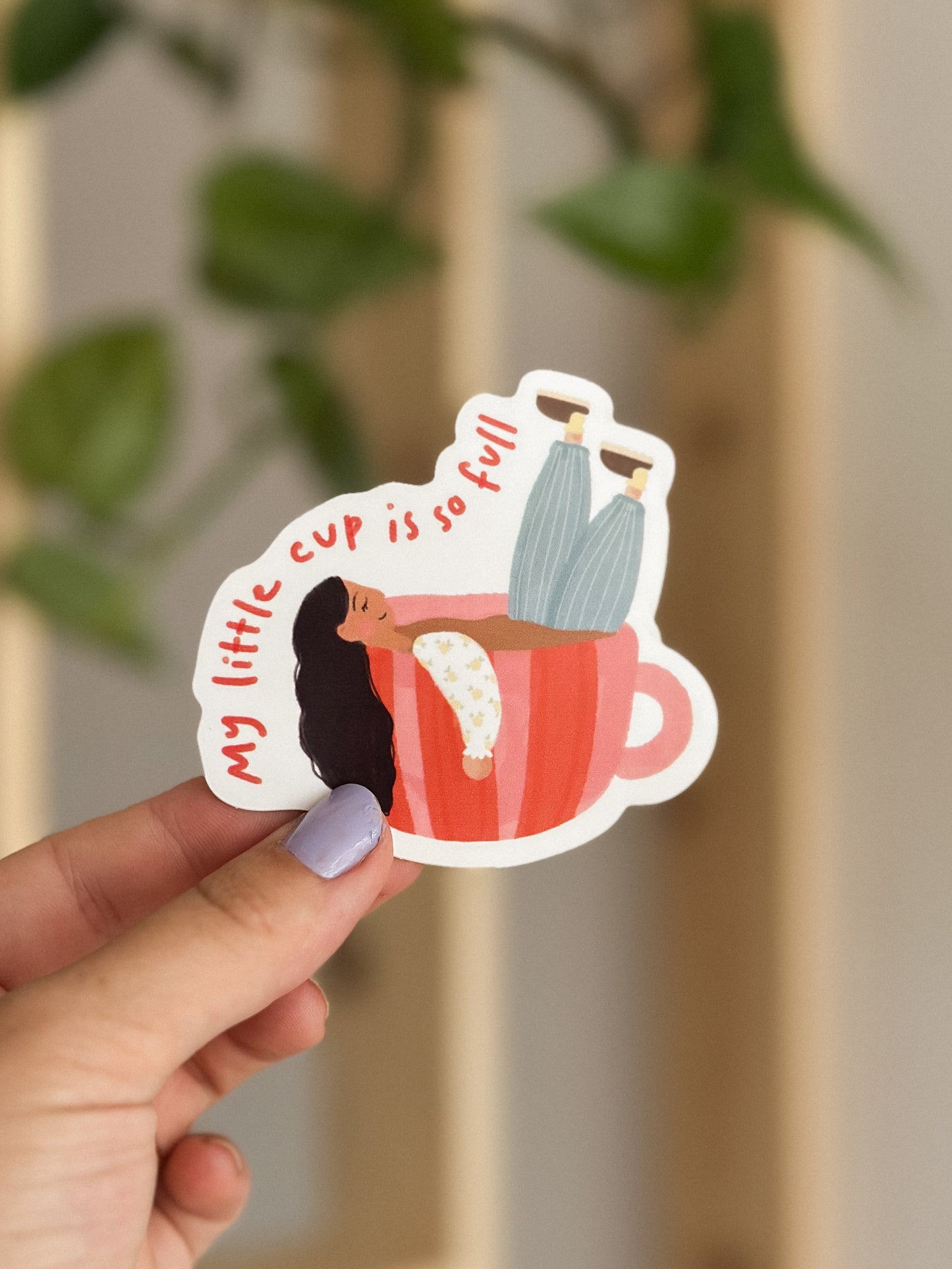 My little cup is so full