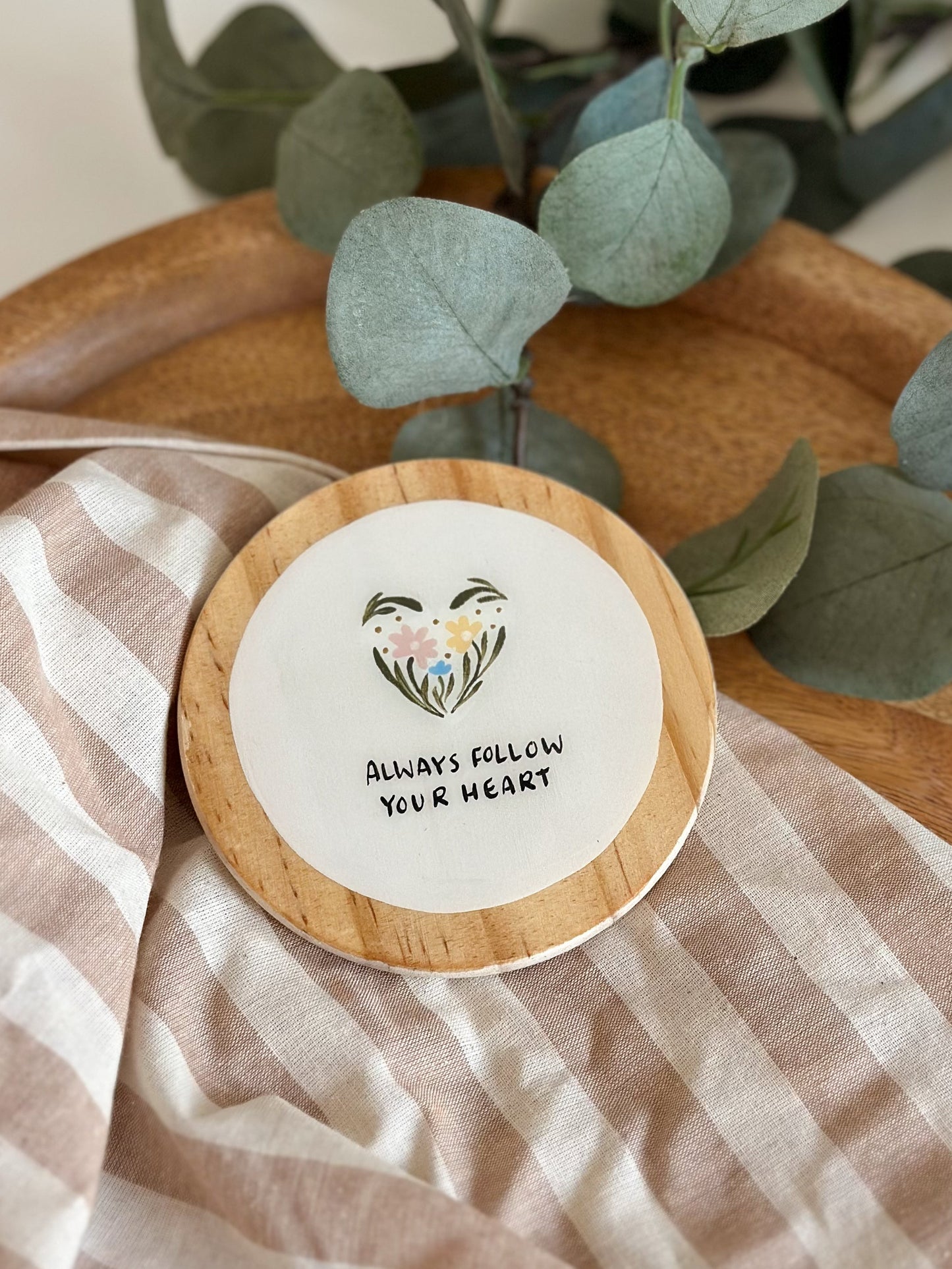 Always follow your heart - Coaster