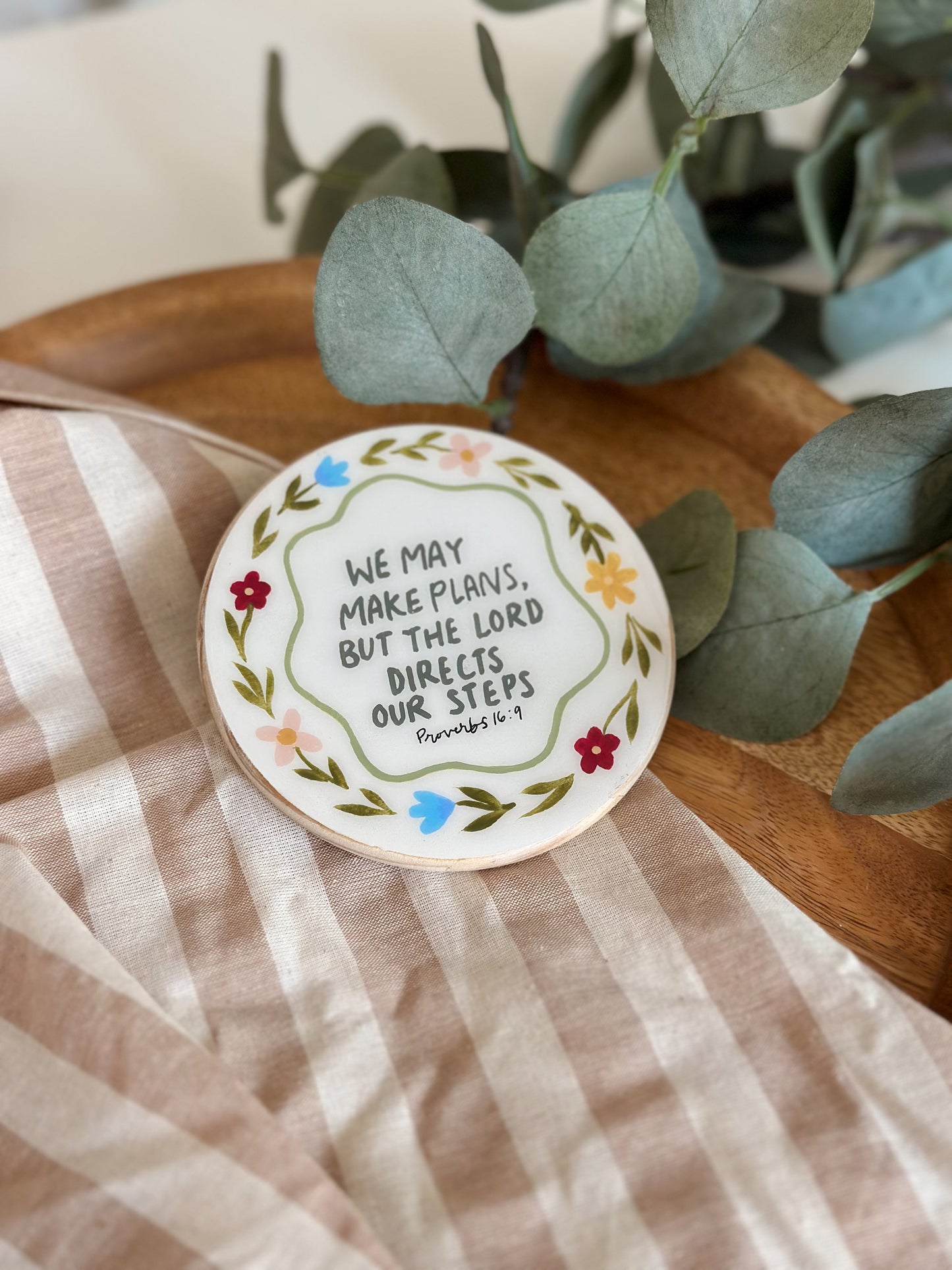 We may make plans but the Lord directs - Coaster