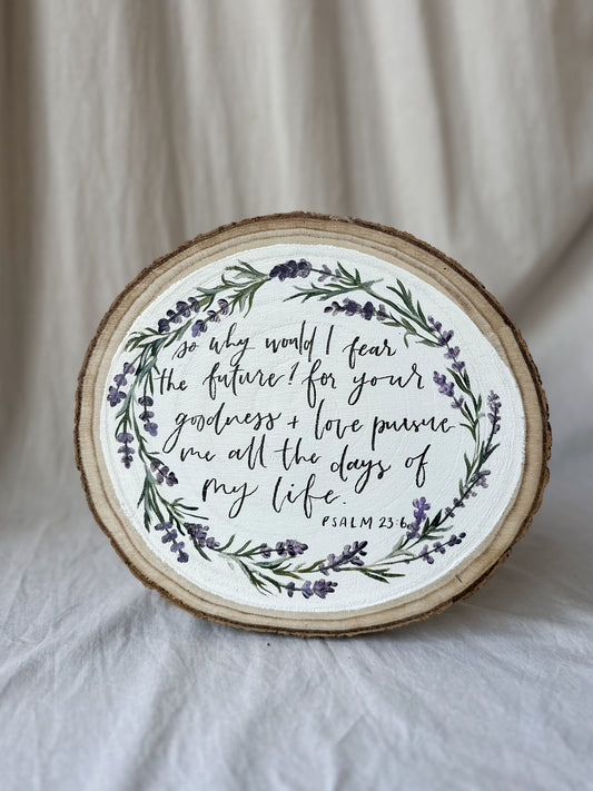 So why would I fear the future