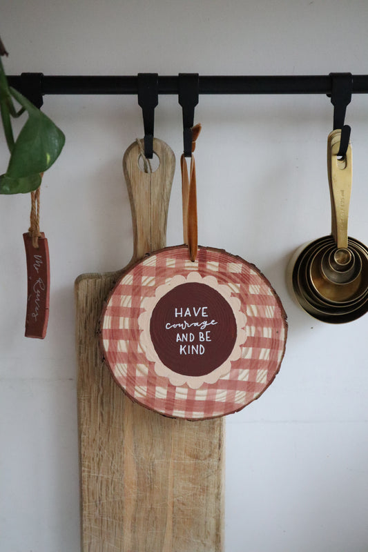 Have Courage - Medium